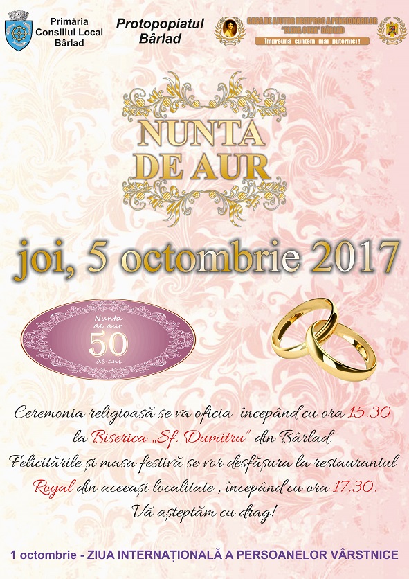 Nunta de Aur 2017 - mun. Bârlad